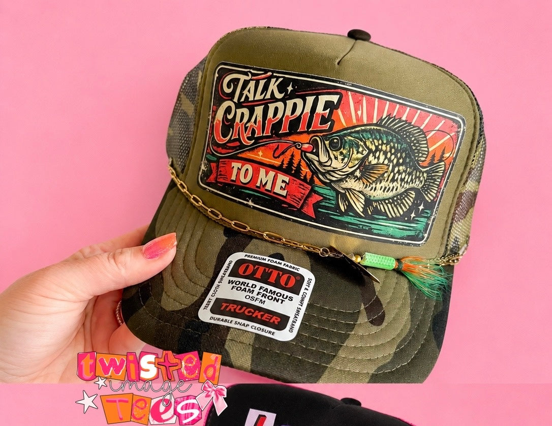 PRE-ORDER Talk Crappie to Me Trucker Hat