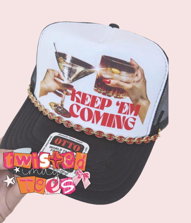 PRE-ORDER Keep 'Em Coming Trucker Hat