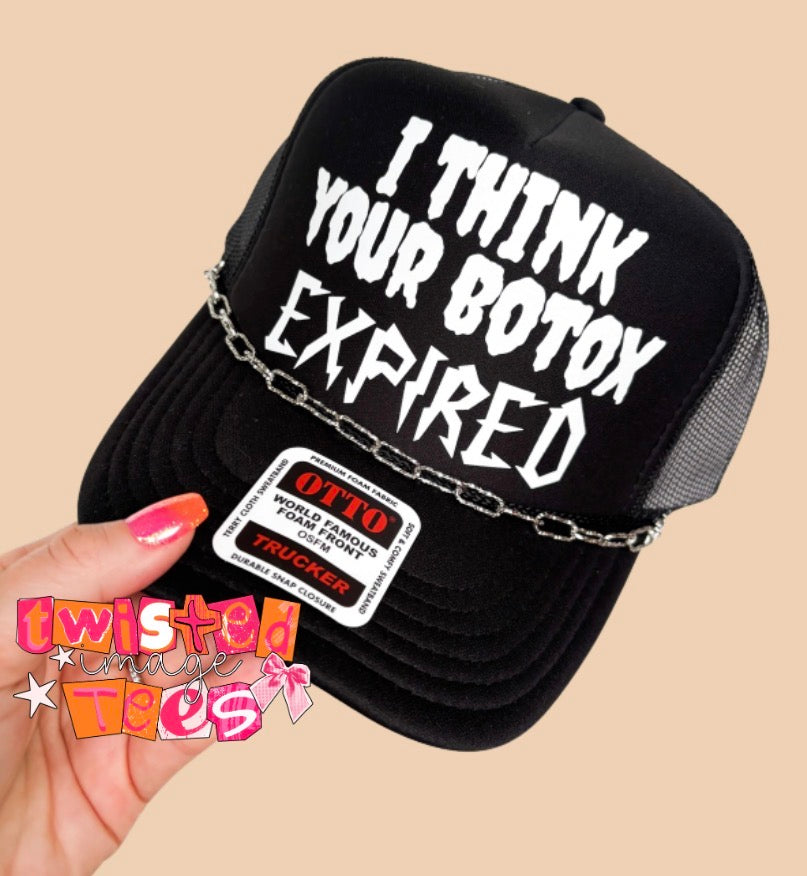 PRE-ORDER Botox Expired Trucker Hat