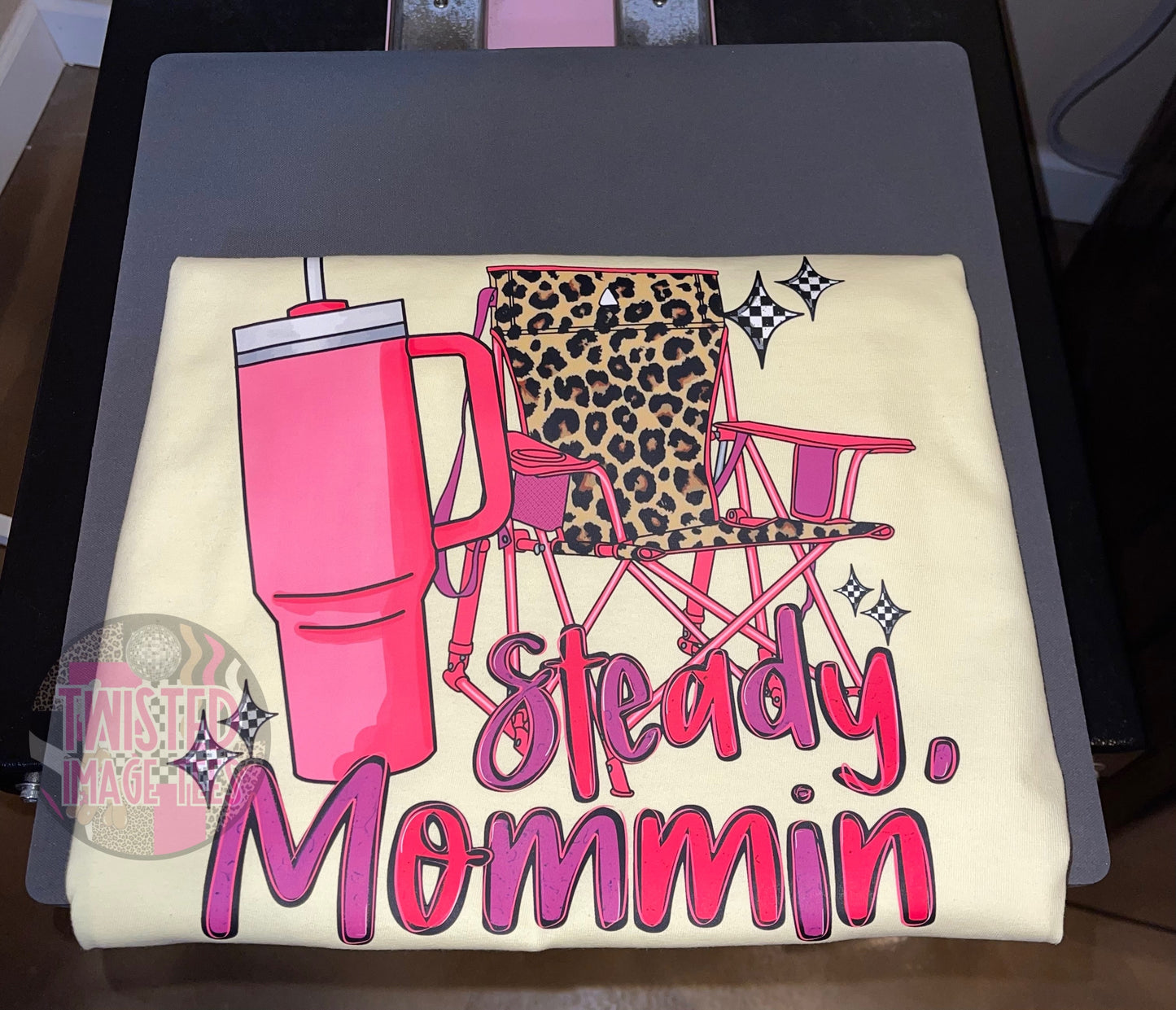 Steady Mommin’ (DTF)