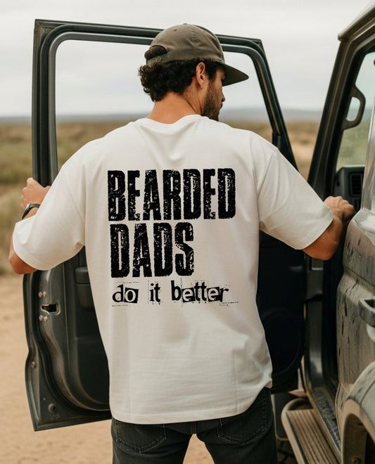 Bearded Dads Do It Better Tee or Crewneck (DTF)
