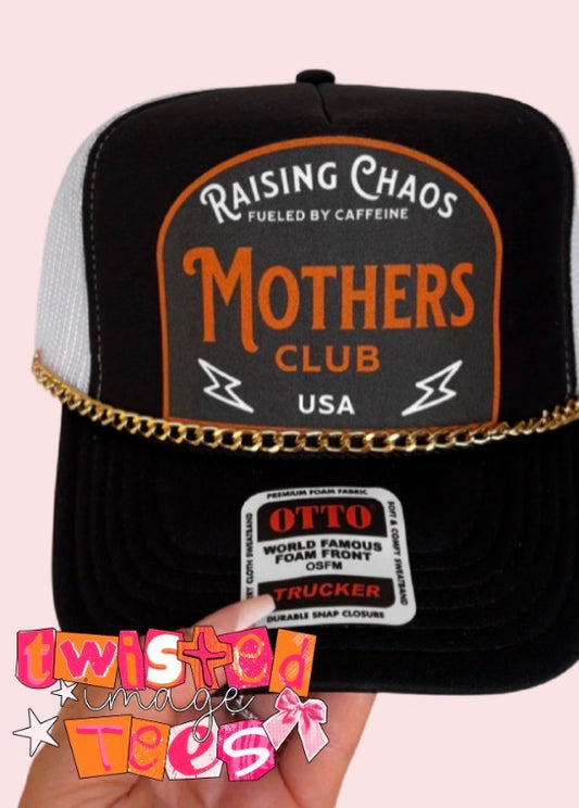 PRE-ORDER Raising Chaos Mother’s Club Trucker Hat