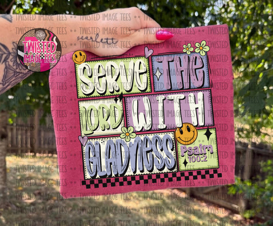 Serve the Lord with Gladness (DTF)