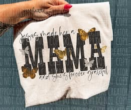 Jesus Made her a Mama & She's Forever Grateful Tee or Crewneck (DTF)