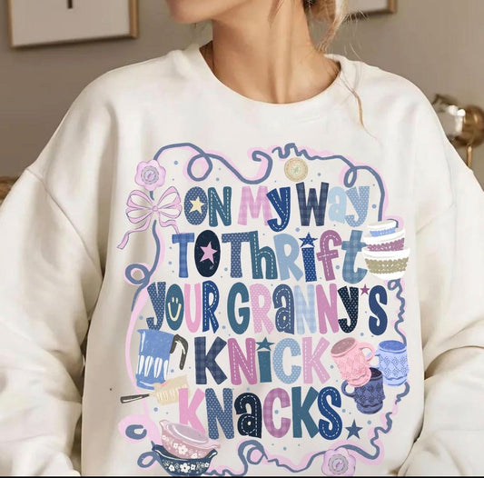 On My Way to Thrift your Granny's Knick Knacks Tee or Crewneck (DTF)