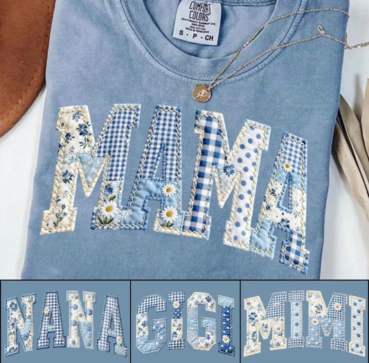 Mama/Nana/Gigi/Mimi Patchwork Pray Tee or Crewneck (DTF)