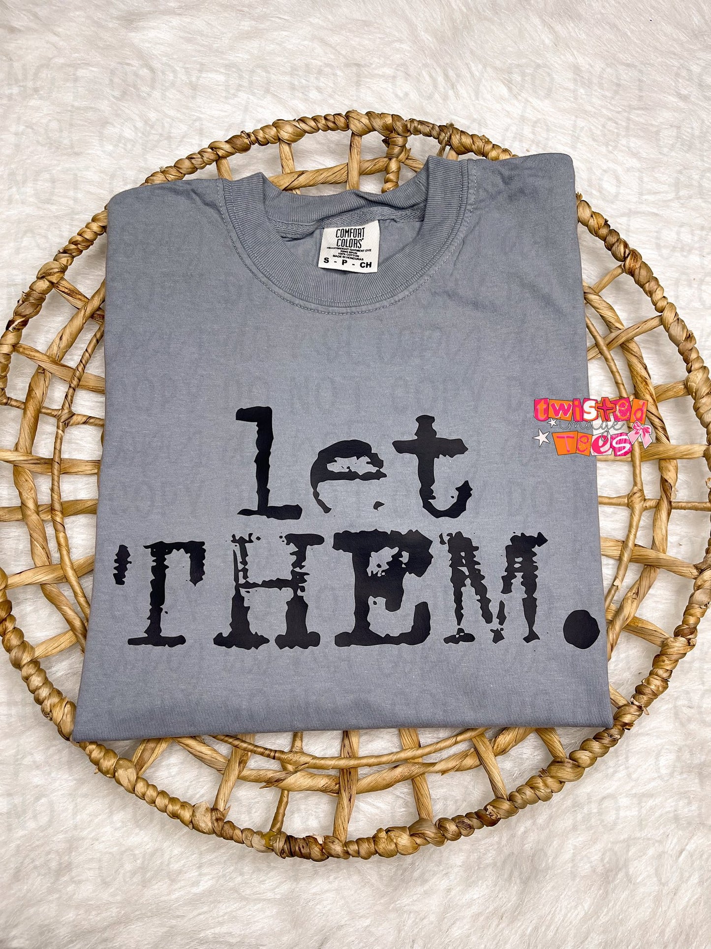 Distressed Let Them Tee or Crewneck (DTF)