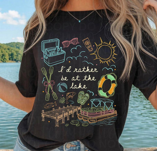 I'd rather be at the lake Tee or Crewneck (DTF)
