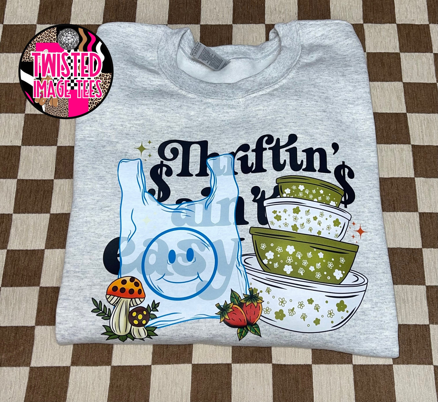 Thriftin’ ain’t easy (DTF)