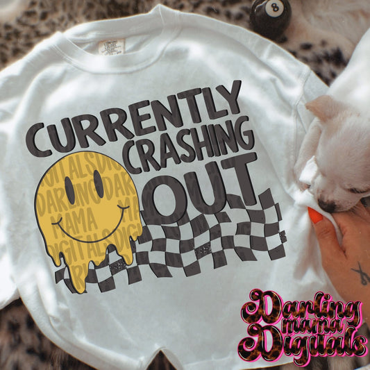 Currently Crashing Out Tee or Crewneck (DTF)