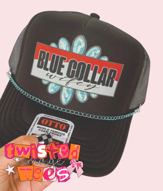 PRE-ORDER Blue Collar Wifey Trucker Hat