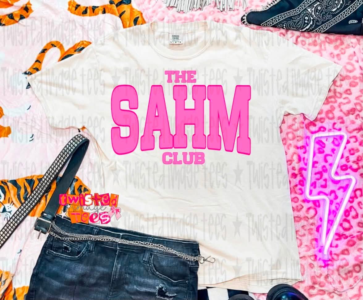 The SAHM Club Tee or Crewneck (DTF)