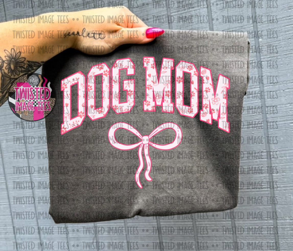 Pink Bows Dog Mom (DTF)