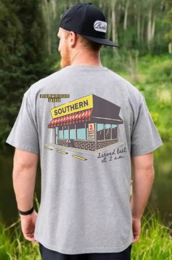 Southern Fed Served Best at 2am Tee or Crewneck (DTF)