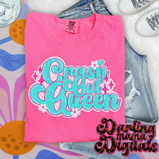 Crash Out Queen Tee or Crewneck (DTF)