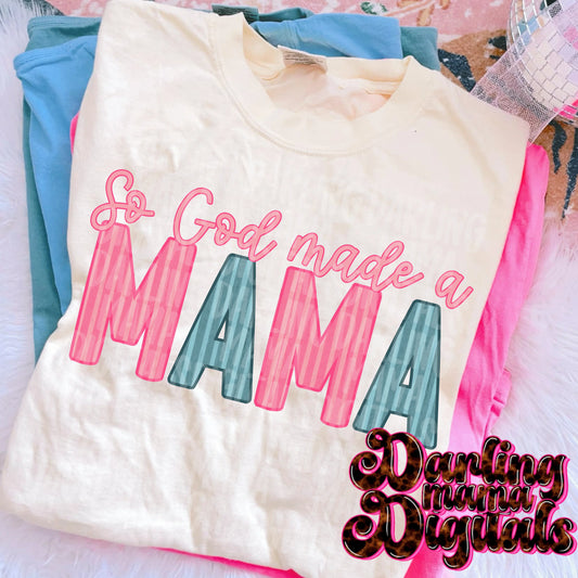 Pink & Blue So God Made a Mama Tee or Crewneck (DTF)