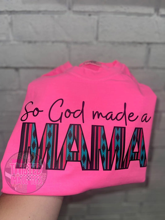 So God Made a Mama (DTF)