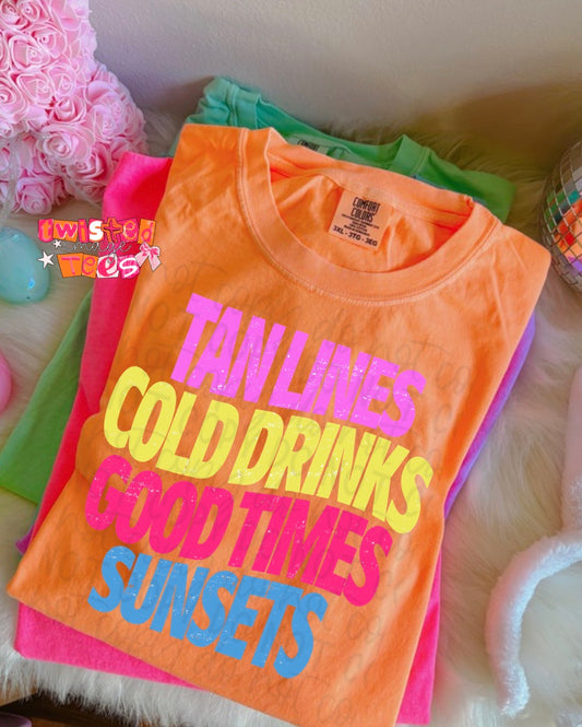 Tan Lines Cold Drinks Good Times Sunset Tee or Crewneck (DTF)