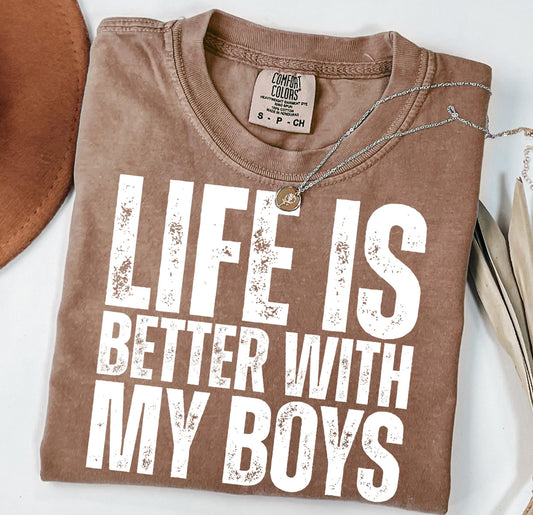 Life is Better with my Boys Tee or Crewneck (DTF)