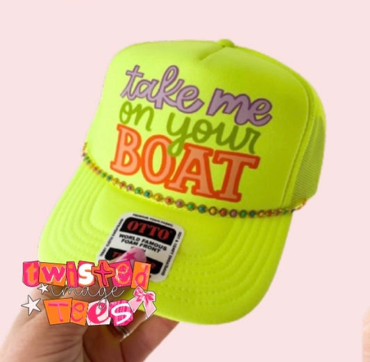 PRE-ORDER Take Me on Your Boat Trucker Hat