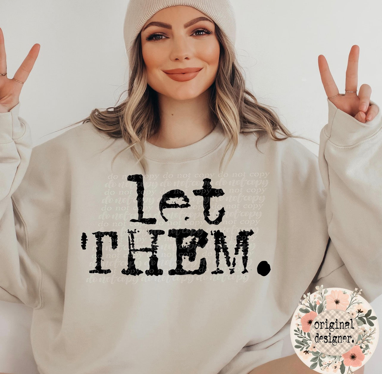 Distressed Let Them Tee or Crewneck (DTF)