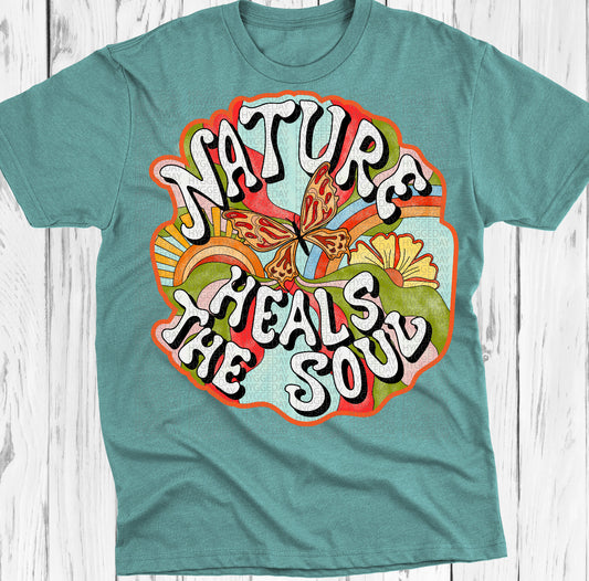 Nature Heals the Soul Tee or Crewneck (DTF)