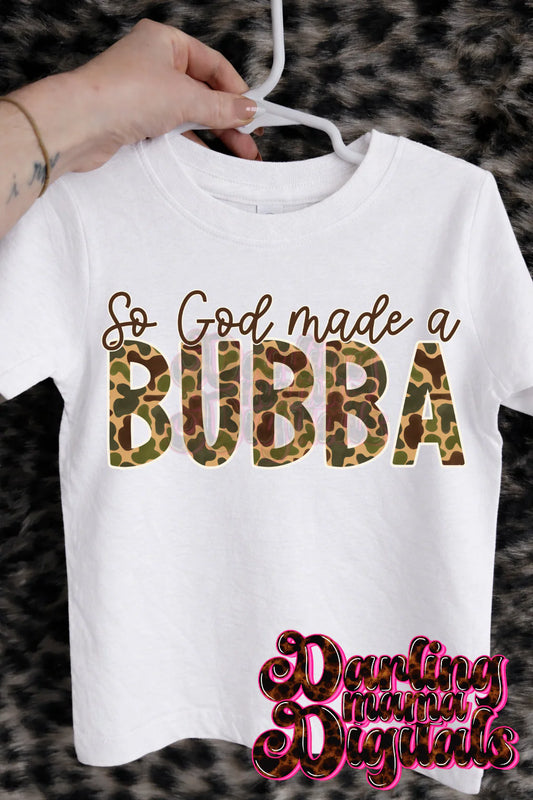 Kids Camo So God Made a Bubba Tee or Crewneck