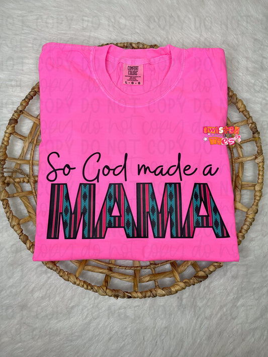 So God Made a Mama (DTF)