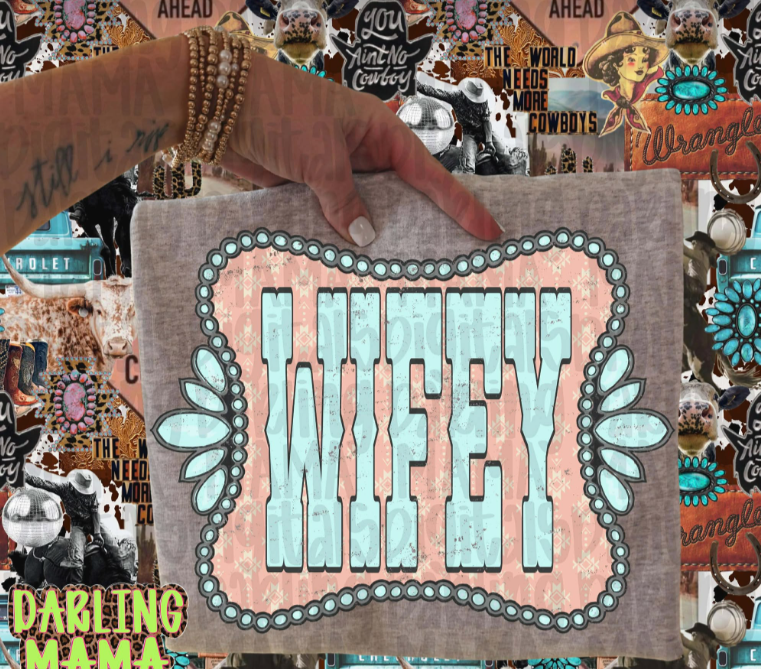 Western Wifey Tee or Crewneck (DTF)