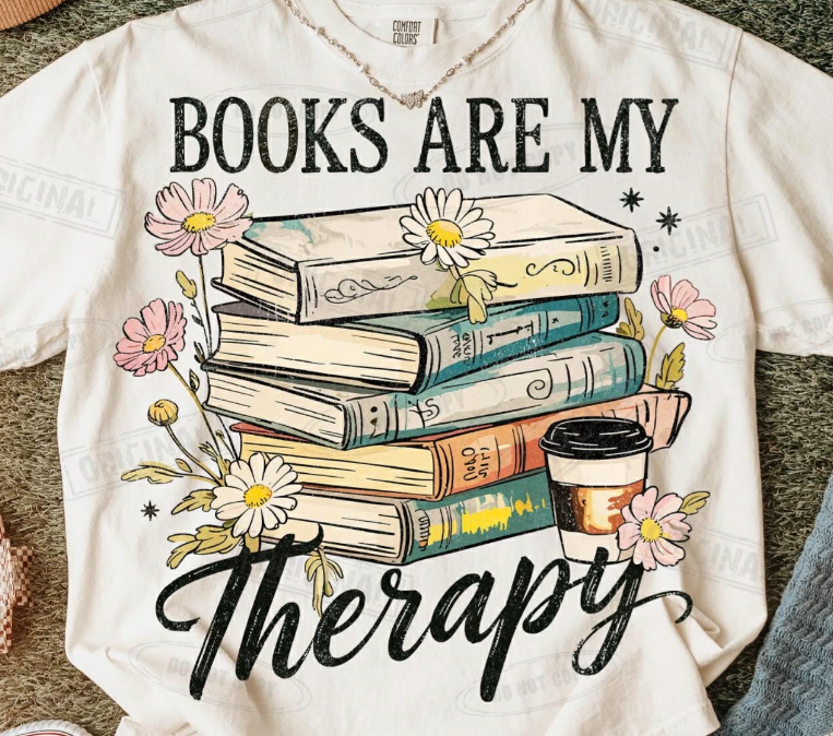 Books are My Therapy Tee or Crewneck (DTF)
