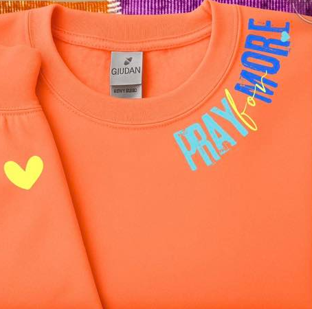 Pray for More Tee or Crewneck (DTF)